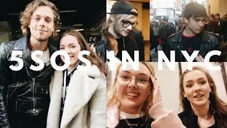 MEETING 5SOS IN NYC: VLOG