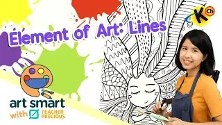 Elements of Art: Lines | Art Smart with Teacher Precious