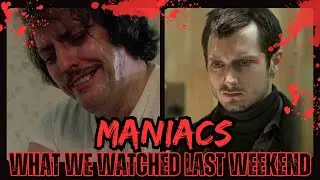 WWWLW | Ep 23 Maniacs - Maniac 1980 Review & Maniac 2012 Review #maniac1980 #maniac2012