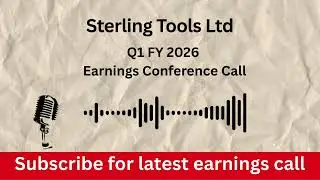 Sterling Tools Ltd Q1 FY 2026 Conference Call
