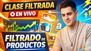 Analizando Productos para Vender en Amazon FBA en Vivo [CLASE FILTRADA]