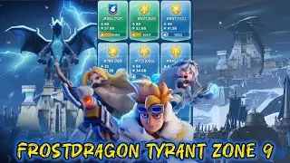 Frostdragon Tyrant Zone 9 | S754 - S892 #whiteoutsurvival