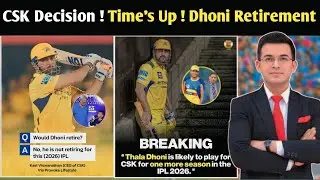 MS Dhoni IPL Future Explained: Retirement After IPL 2026 or One More Season?