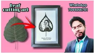 Leaf cutting art ! commission work! WhatsApp 7044056791