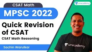 Quick Revision of CSAT | CSAT Math Reasoning | Sachin Warulkar | Unacademy MPSC