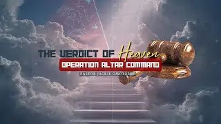 The Verdict of Heaven | Pastor Jackie Omotosho