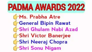 FULL LIST OF PADMA AWARDS 2022