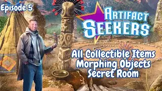 Artifact Seekers Episode 5 - Ancient Coast All Collectible Items + Secret Room + Morphing Objects
