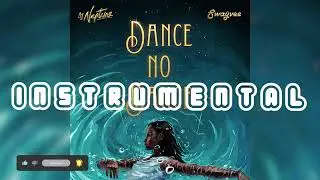 DJ Neptune, Swayvee - Dance No Dance (Instrumental)