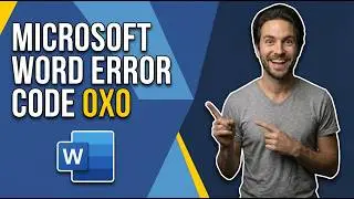 Fix Microsoft Word Error Code 0X0 (Easy Guide)
