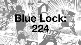 Blue Lock 224 Review : Isagi and Raichi Team up