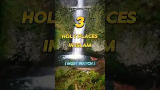 3 Holy places in Islam #islamic#islamicshorts#islamicstatus #islam#fyp#trending#viral