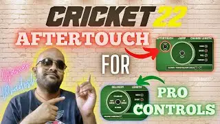 Cricket 22 : After Touch For Pro Controls Detail Explanation || #BowlingTutorial