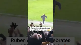 Ruben Amorim&rsquo;s reaction to Amad&rsquo;s Hat-trick &hearts;️#manutd #amad #diallo #hattrick #goal #amorim