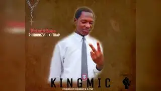 Kingmic - Friend Zone (ft. Phiweezy & X-trap)