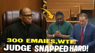 Judge DESTROYS 300 Email Excuse!
