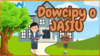 ✨ Dowcipy o Jasiu Bez Przekleństw ✨