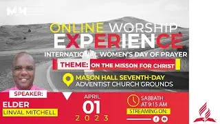 MHSDA || Personal Ministry Day || On The Mission For Christ || Speaker: Elder Linval Mitchell || &hellip;
