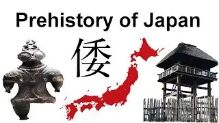 Prehistory of Japan (Paleolithic, Jōmon and Yayoi periods)