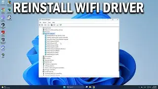 How To Uninstall & Reinstall a Wireless Network Adapter Driver in Any Windows - Easy Fix