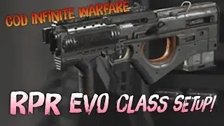 CALL OF DUTY INFINITE WARFARE : RPR EVO CLASS SETUP