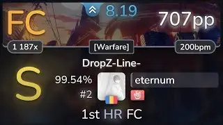 8.2⭐ eternum | Getty vs. DJ DiA - DropZ-Line- [Warfare] +HR 99.54% (#2 707pp FC) - osu!