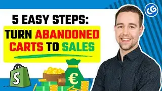Fix Your Shopify Cart Abandonment (5 Easy Steps)