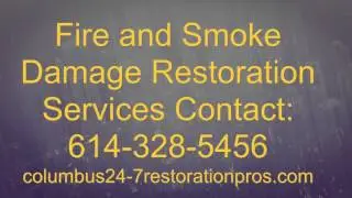 Columbus OH Fire | Smoke Damage Services Restoration Experts