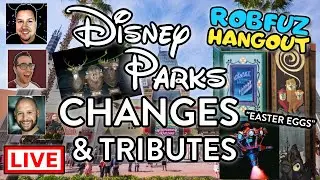 Disney Parks Easter Eggs, Changes/Tributes W/ Adam & DizneyDan Hangout