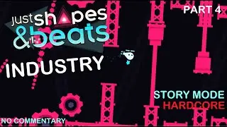 Just Shapes & Beats Story Mode - Industry (HARDCORE) | No Commentary