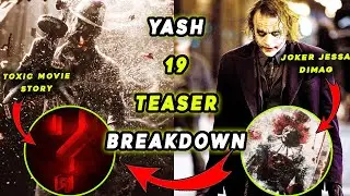TOXIC (Yash 19) Teaser BreakDown | Rocking Star Yash 19 | Common Entertainer