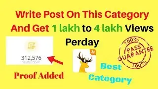 UC news में कौन सी Category पर पोस्ट लिखने से ज्यादा Views मिलते है| हिंदी में  | uc news publisher