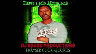 Player 1 - Player 1 Solo Album (Full Album) (Lite Green Records) (2018)