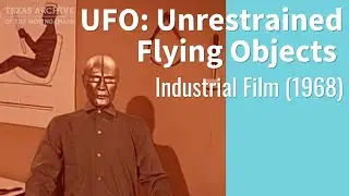 UFO: Unrestrained Flying Objects (1968)