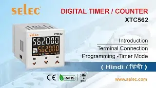 Selec XTC562 Digital Timer / Counter : Introduction | Terminal connection | Programming - Timer mode