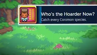 Coromon but I try to get EVERY Achievement (but it's not Insane Difficulty anymore - Part 7)