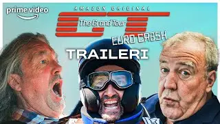 The Grand Tour: Eurocrash | Virallinen Traileri | Prime Video Suomi
