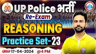 UP Police Constable Re Exam 2024 | UPP Reasoning Practice Set 23, UP Police Reasoning By Rahul Sir