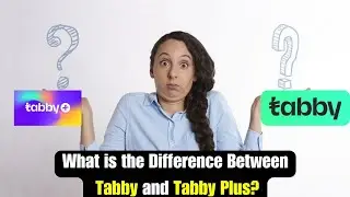 В чем разница между Tabby и Tabby Plus | Что такое Tabby Plus | Преимущества Tabby Plus