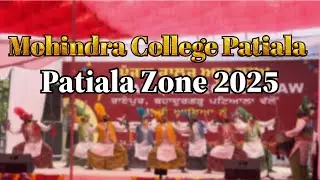 Bhangra | Mohindra College Patiala |  Patiala Zone  Youthfest 2025