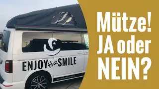 🚐 VW California mit oder ohne Mütze? Braucht das Aufstelldach ein CaliCap? Praxiserfahrungen Bulli.