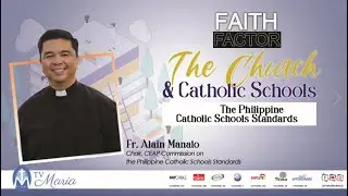 FAITH FACTOR: THE PHILIPPINE CATHOLIC SCHOOL STANDARD