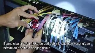 Membersihkan Subinktank Printer Outdoor sendiri - Digital Printing - Subinktank Tutorial.