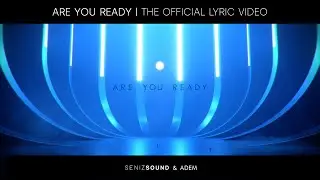 Seniz Sound - Are You Ready (Official Lyric Video) | CG Art by Adem | Epic Vocal Music