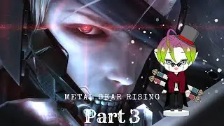 SEWER BOX!! --- METAL GEAR RISING GAMPLAY PART 3