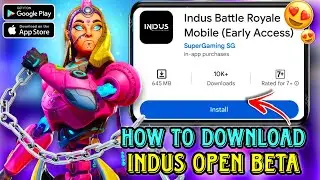 How To Download INDUS Battle Royale Open Beta 🤩🤩 | Indus Battle Royale