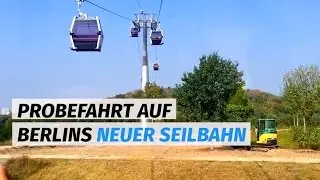 Erste Probefahrt mit Berlins neuer Seilbahn