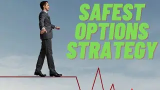 Safest Options Trading Strategy (in Uncertainty)