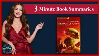 The Dispossessed Book Summary - Ursula K. Le Guin | Sci-Fi Book Summary Vault