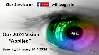 Our 2024 Vision 